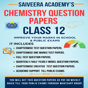 Class 12 Saiveera Academy's Chemistry Test Question Papers Through Whatsapp